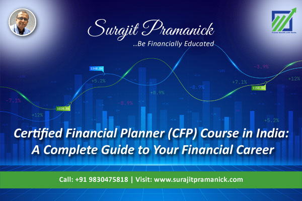 CFP Course in India: Your Gateway to Financial Expertise